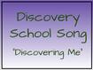Picture for Discovery School Song